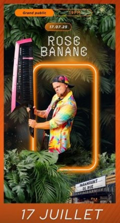 2025-07-17 - Jeudi Show - Rose Banane