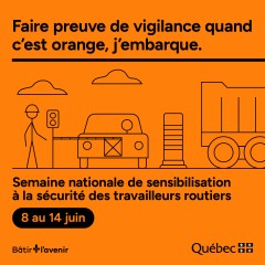 Semaine nationale de sensibilisation à la sécurité des travailleurs routiers 2026